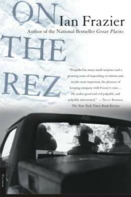 On the Rez - Paperback By Frazier, Ian - ACCEPTABLE