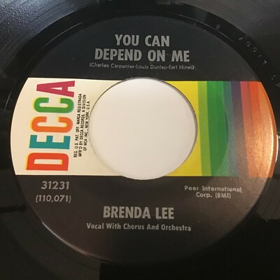 Brenda Lee - You Can Depend On Me / It's Never Too Late 45 - Decca