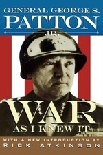 War As I Knew It by George S. Patton PAPERBACK 9780395735299