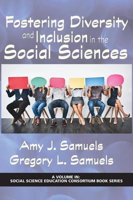 Amy Samuels (u. a.) | Fostering Diversity and Inclusion in the Social Sciences