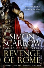 Revenge of Rome (Eagles of the Empir..., Scarrow, Simon