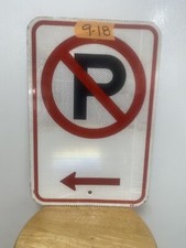 Retired Street/Road Sign No Parking Left Arrow 12"X18"  Lot 9-18
