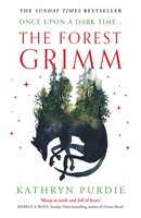 The Forest Grimm | Kathryn Purdie | Taschenbuch | 344 S. | Englisch | 2024