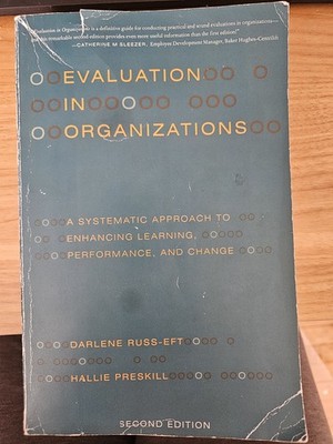 Evaluation in Organizations Second Edition by Russ-Eft & Preskill