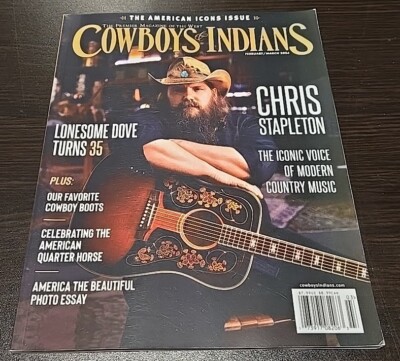 Chris Stapleton January/February 2024 Cowboys & Indians Magazine Lonesome Dove