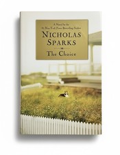 Product Image: Nicholas Sparks The Choice Signed Hardcover First Edition 2007