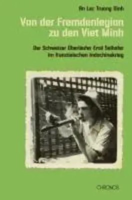 Von der Fremdenlegion zu den Viet Minh | An Lac Truong Dinh | Deutsch | Buch