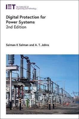 Salman K. Salman A.T. Johns Digital Protection for Power Systems (Hardback)