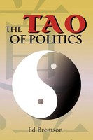 The Tao Of Politics Ed Bremson Taschenbuch Kartoniert / Broschiert Englisch 2005