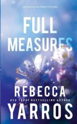 Full Measures by Rebecca Yarros (2023, Trade Paperback) VERY GOOD