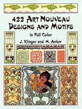 422 Art Nouveau Designs and Motifs in Full Color (Dover Pictorial Ar - GOOD