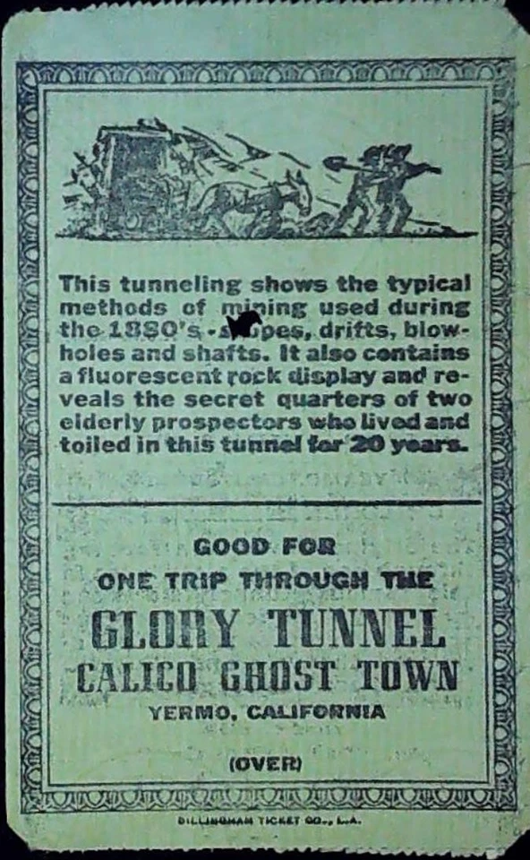 Glory Tunnel Calico Ghost Town Ticket Stub Yermo CA Mining Town One Trip 1960's - Image 2 of 2