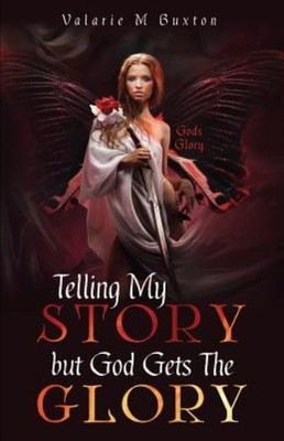 Telling My Story But God Gets The Glory