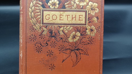 Goethe H.c. Book 1874, Rare Antique Book Of Poems. C1782 - Foto 3 di 19