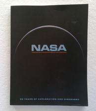 NASA 50 YEARS OF EXPLORATION AND DISCOVERY NASA History 2008 Book Apollo Shuttle