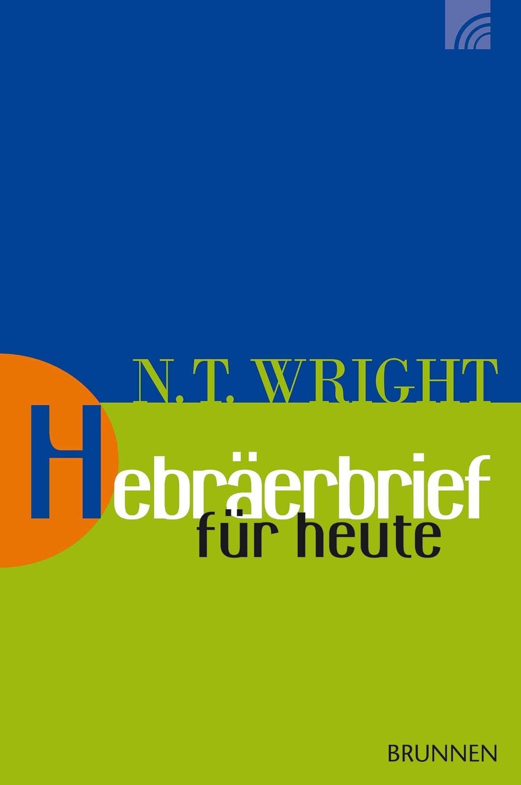 Thumbnail - Hebräerbrief Für Heute, Nicholas Thomas Wright