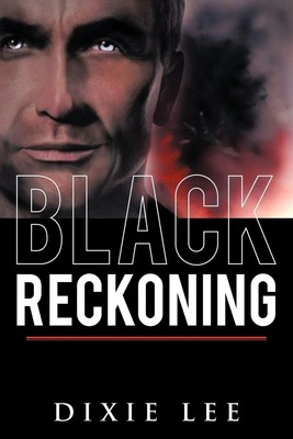 Black Reckoning Dixie Lee Taschenbuch Kartoniert / Broschiert Englisch 2010