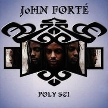 Poly-Sci von John Forte | CD | Zustand gut