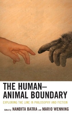 Sara Gavrell Ortiz The Human Animal Boundary (Paperback) (UK IMPORT)