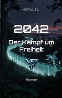 2042 - Der Kampf Um Freiheit Heruleu