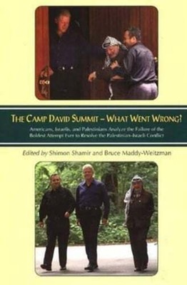 Camp David Summit - What Went Wrong?: Americans, Israelis, and Palestinians: New