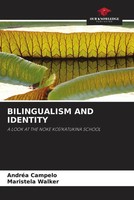 AndréA Campelo (U. A.) | Bilingualism AND Identity | Taschenbuch | Englisch