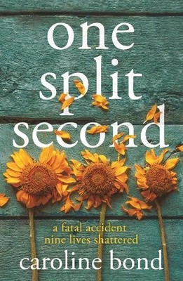One Split Second by Bond, Caroline 1838951075 FREE Shipping