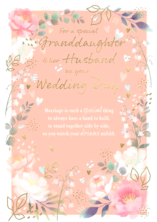 Wedding Card GRANDDAUGHTER. *Nine Inch Card, Gold foiling, Paper pages inside*