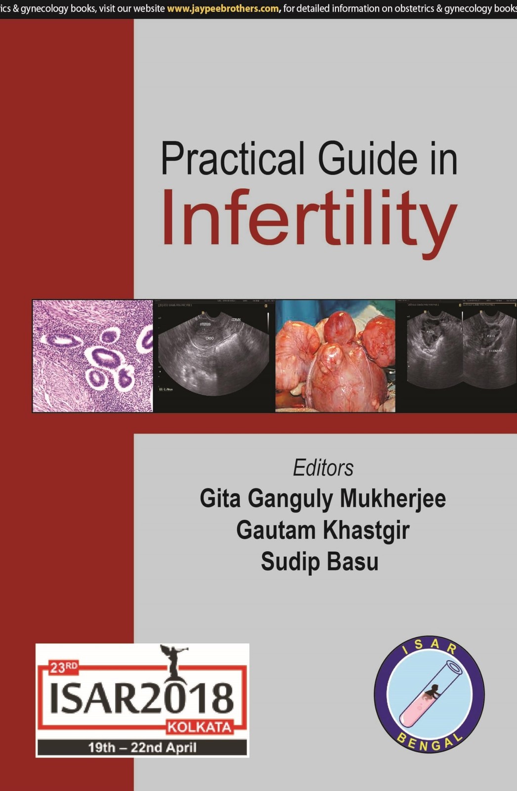 Practical Guide in Infertility by GitaGanguly Mukherjee (2018)