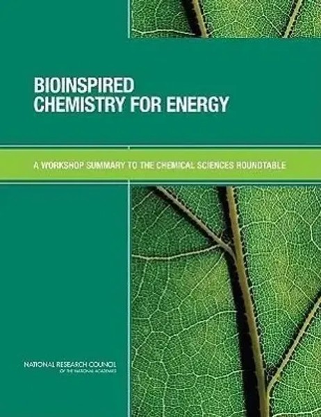 Board On Chemical Sciences And Technology (U. A.) | Bioinspired Chemistry For...-image