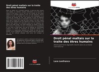 Lara Lanfranco | Droit PéNal Maltais Sur La Traite Des êTres Humains | Buch
