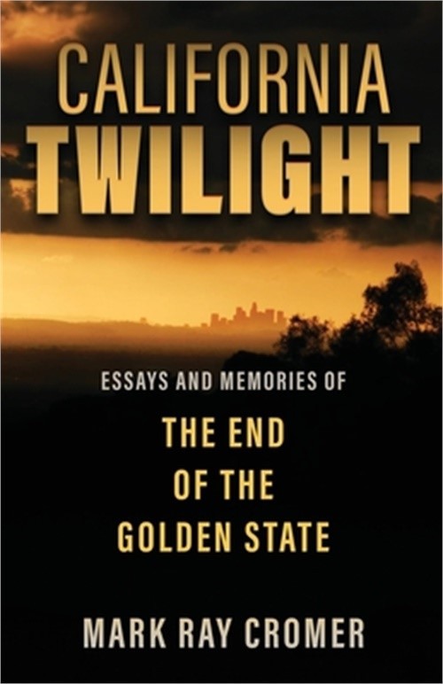 California Twilight (Paperback or Softback)