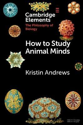 How to Study Animal Minds Andrews Paperback Cambridge University Press