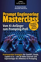Prompt Engineering Masterclass - Vom Ki-AnfäNger Zum Prompting-Profi | Buch