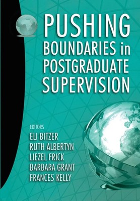 Eli Bitzer (u. a.) | Pushing Boundaries in Postgraduate Supervision | Buch