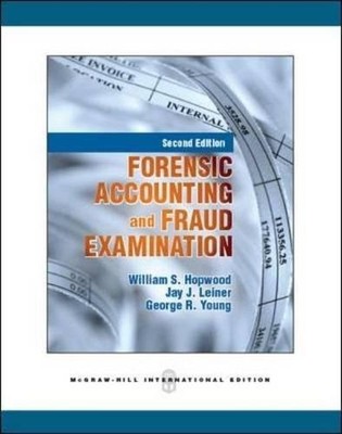 FORENSIC ACCOUNTING AND FRAUD EXAMINATION 2ND By William Hopwood **BRAND NEW**