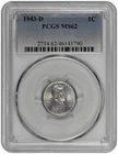 1943 S 1C Lincoln Steel Wheat Cent PCGS MS 62 Labeling Error Wrong Mint Mark