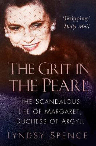 Thumbnail - The Grit In The Pearl: The Scandalous Life Of Margaret, Duchess Of