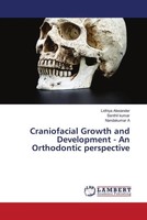 Lidhiya Alexander (U. A.) | Craniofacial Growth And Development - An...