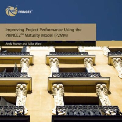 Improving project performance using the PRINCE2 maturity model (