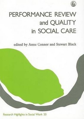 Performance Review and Quality in Social Care (Resea...