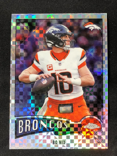 2025 Topps Chrome Bo Nix Base (RAW)