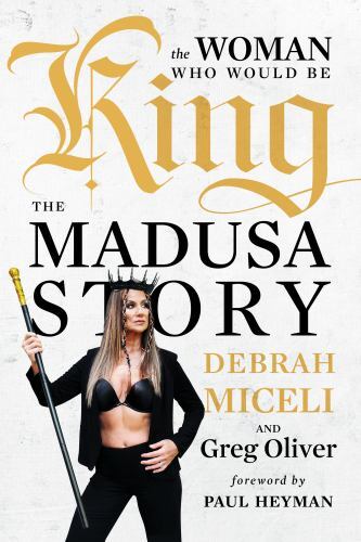 Woman Who Would Be King : The MADUSA Story by Debrah Miceli and Greg Oliver ...