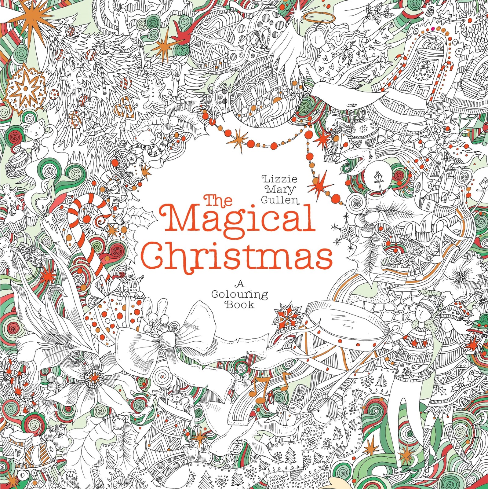 The Magical Christmas: A Colouring Book By Lizzie Mary Cullen - Image 7