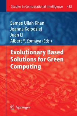 Khan - Evolutionary Based Solutions for Green Computing - New hardback - P555z