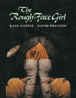 Rafe Martin The Rough-Face Girl (Taschenbuch)