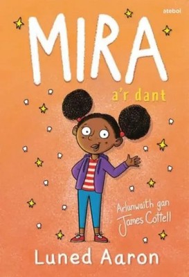 Mira a'r Dant | Luned Aaron | ? | Taschenbuch | Kartoniert / Broschiert | 2022
