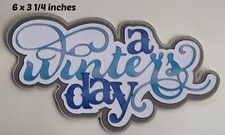 A WINTER DAY title scrapbook 3d diecut premade paper piecing by Rhonda