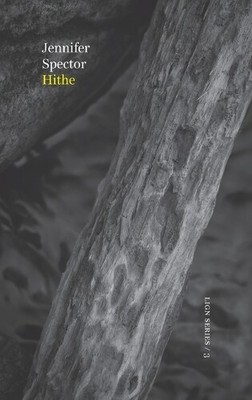 Jennifer Spector Hithe (Paperback) (UK IMPORT)