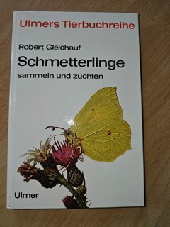 Ulmers Tierbuchreihe Schmetterlinge sammeln und züchten 1968